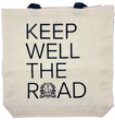 Keep Well the Road Tote Bag